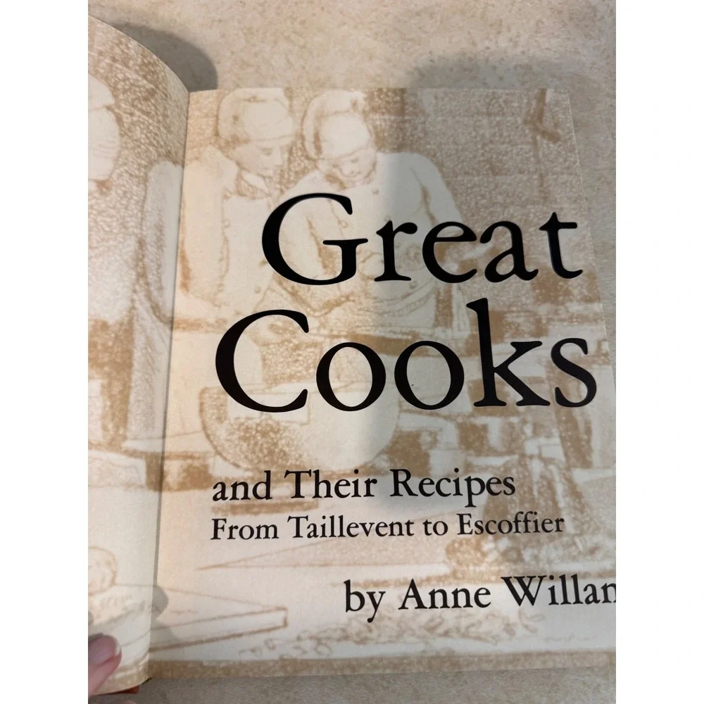 Great Cooks and Their Recipes Anne Willan 1977 Hardcover Cookbook First Edition